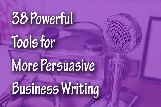 38 writing tools and resources for more persuasive writing