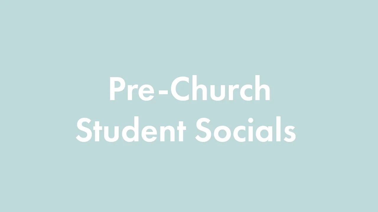 Pre-Church Student Social