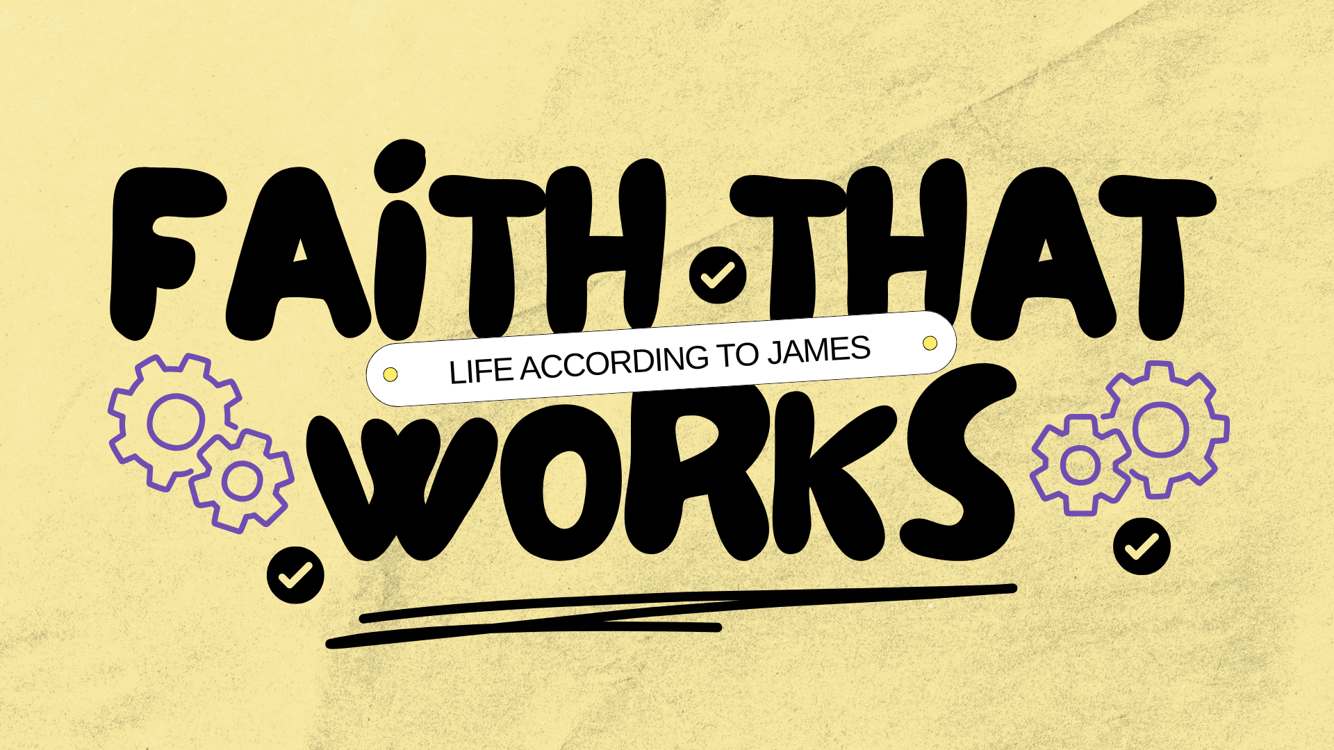 Faith That Works: Life According to James | Listening &amp; Doing | Nathan Burden