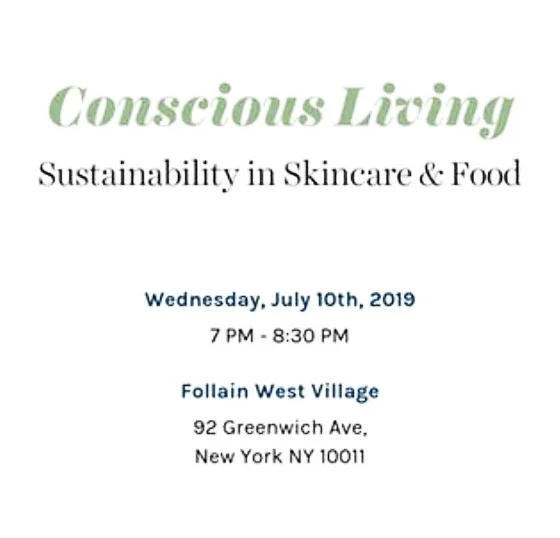 Conscious Living: Sustainability in Skincare &amp; Food