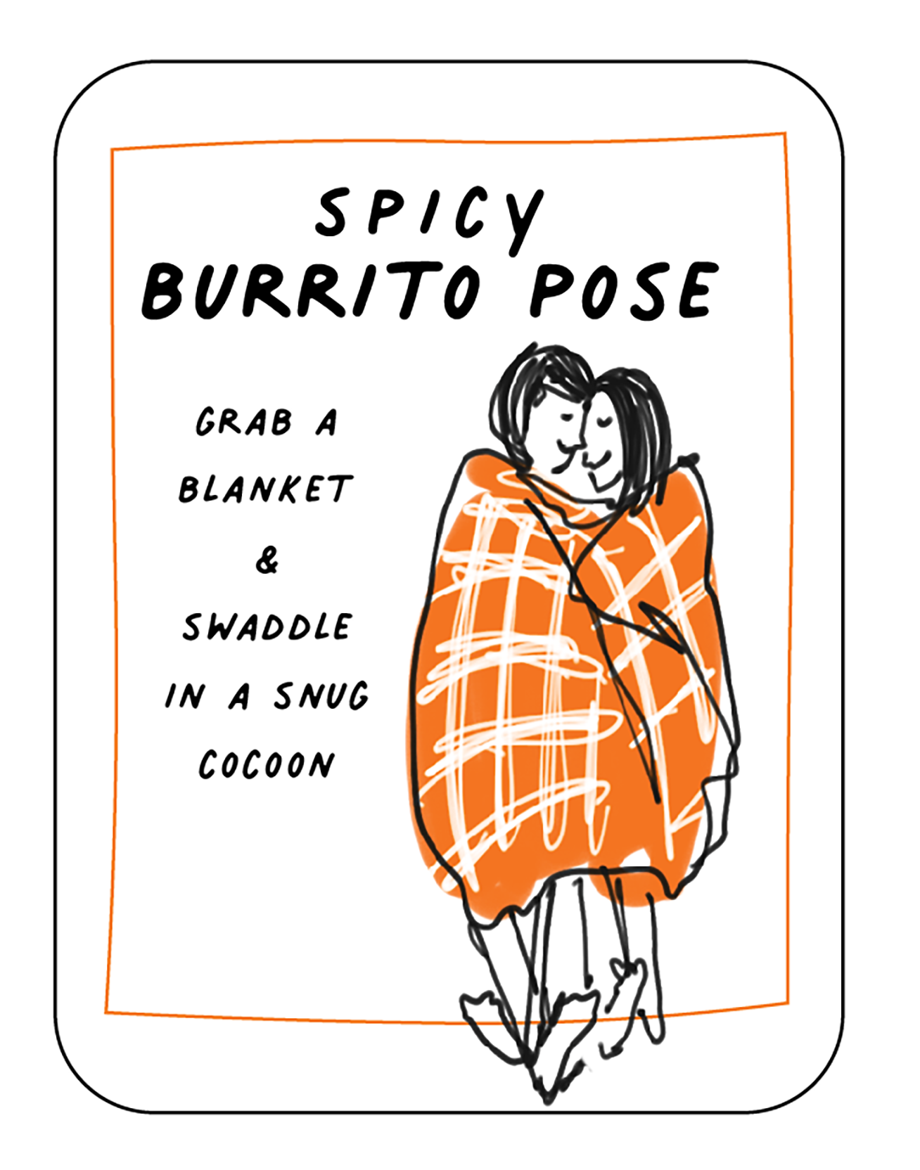 burrito pose.png