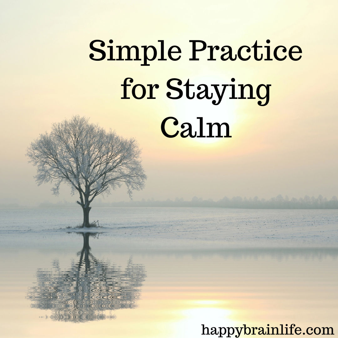 Simple Practice for Staying Calm