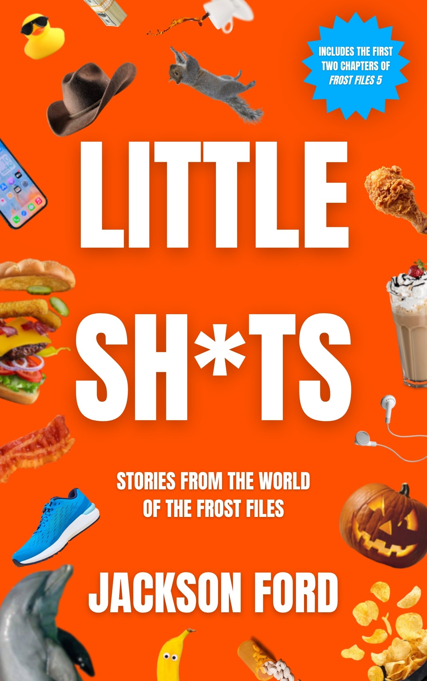 The cover of Little Sh*ts by Jackson Ford