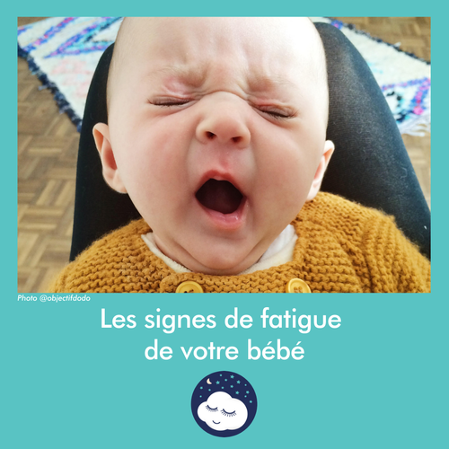 Les Signes De Fatigue Objectif Dodo Coach Du Sommeil Des Enfants