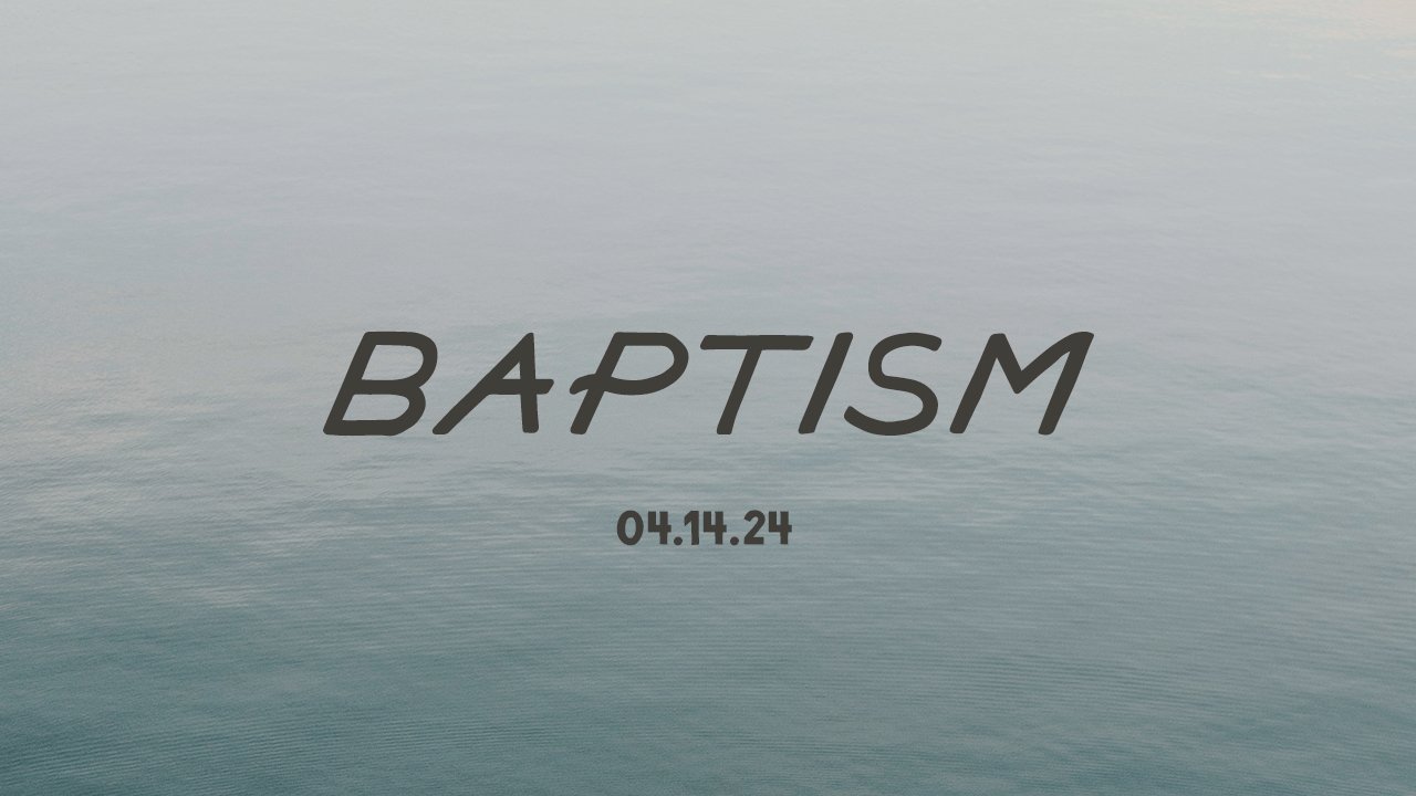 Our Next Baptism Service — Compass Bible Church Tustin