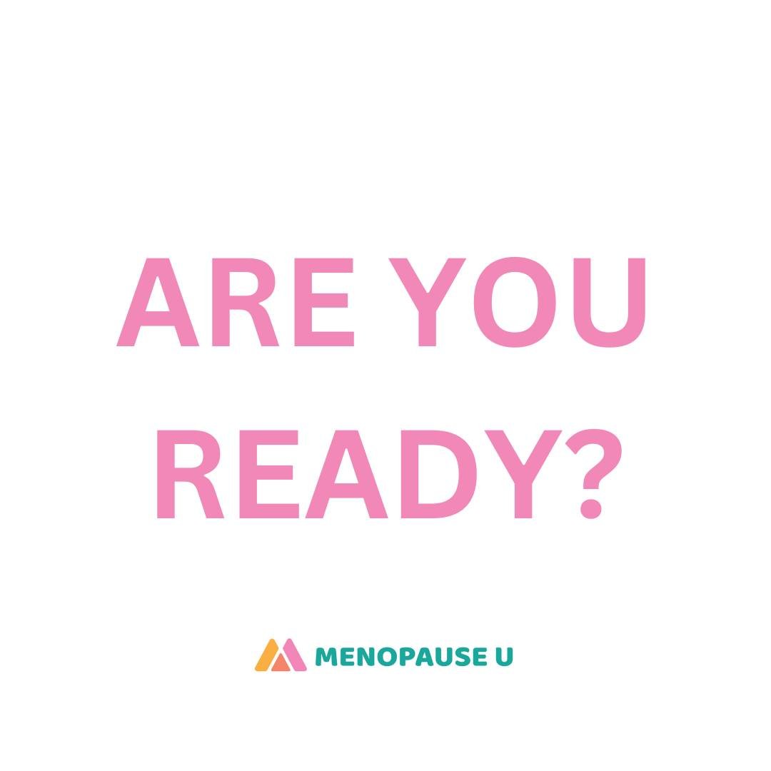 Are you ready to take action?  Menopause U is ready for YOU!  Click the link in my bio to register.  Do not delay.  Your improved health and increased vibrancy are waiting&hellip;&hellip;

Comment &quot;ready&quot; to take action.

#menopauserevoluti