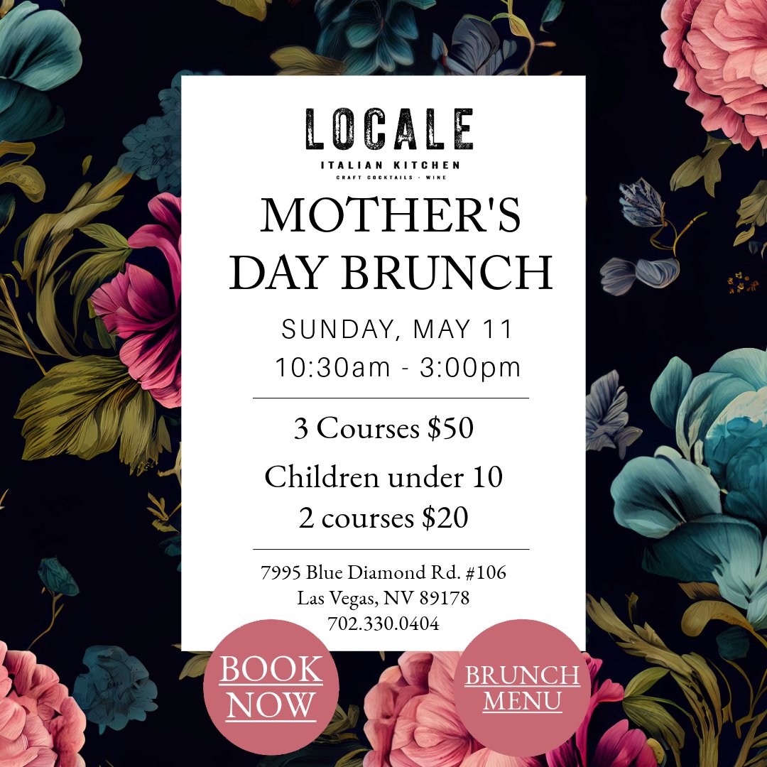 Join us at Locale for Mother's Day Brunch starting at 10:30am! Enjoy a special 3 Course Pre Fix Menu by Chef Lorena Telles. Make your reservations today!

***A La Carte Menu will not be available during Brunch***

https://www.localelv.com/mothers-day