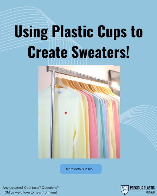 Plastic Cups Recycled into Sweaters