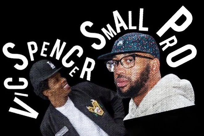 Got It Out The Mud w/ Special Guests Vic Spencer &amp; Small Professor (Episode 230)