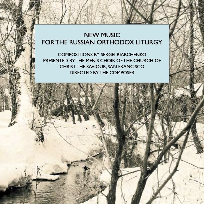 New Music for the Rusian Orthodox Liturgy