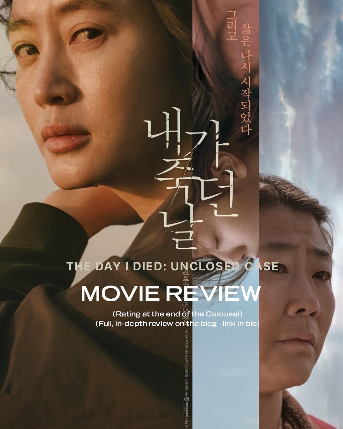 Long time no movie review! New one is up on the blog today for winner of Best Film Screenplay at this year&rsquo;s @baeksang.official, &lsquo;The Day I Died: Unclosed Case&rsquo;. Link in bio!