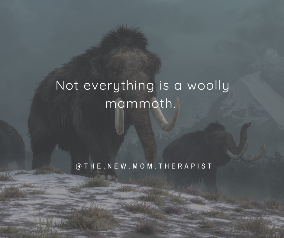 Not everything is a woolly mammoth...
