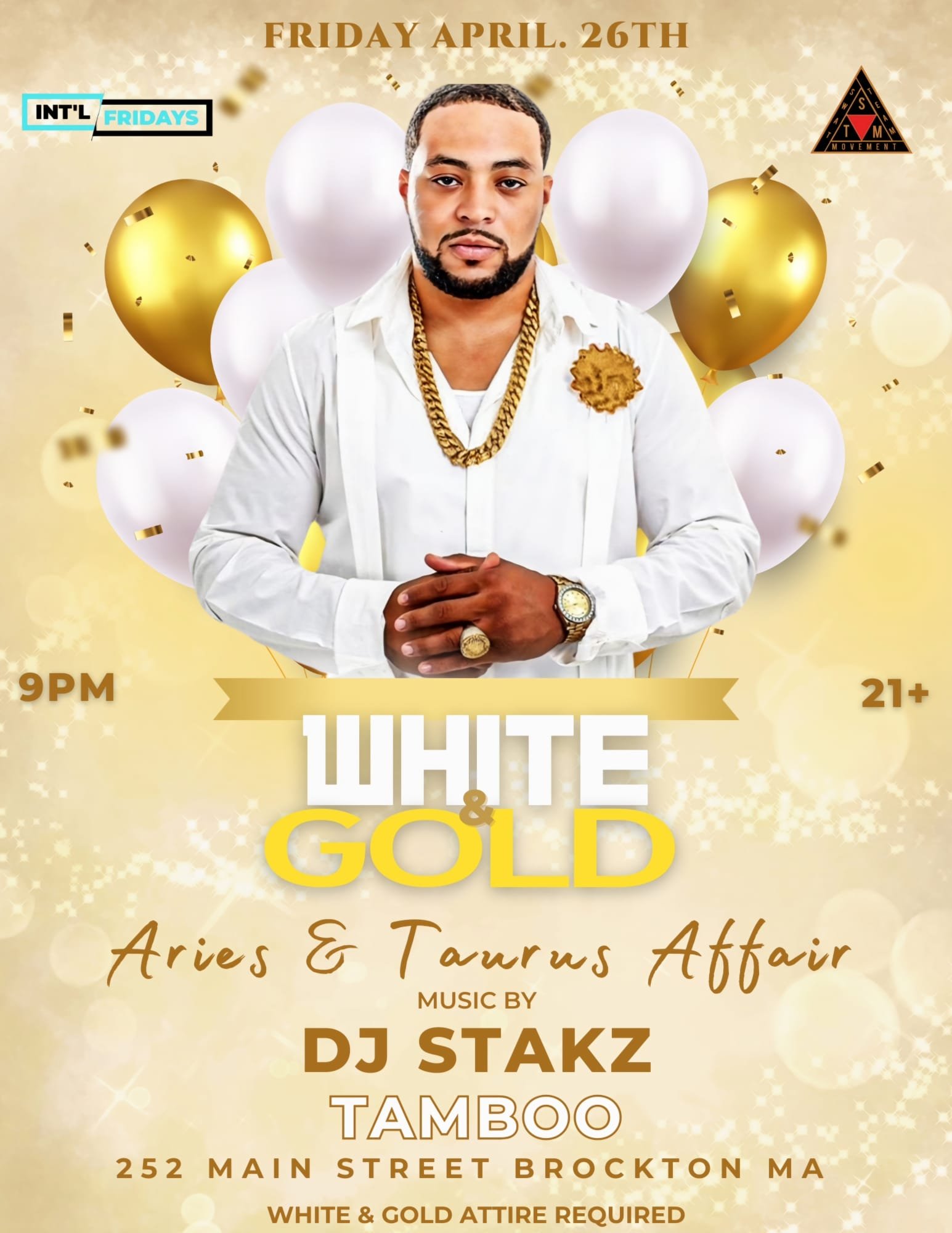 White N Gold - DJ Stakz - April 26.jpg
