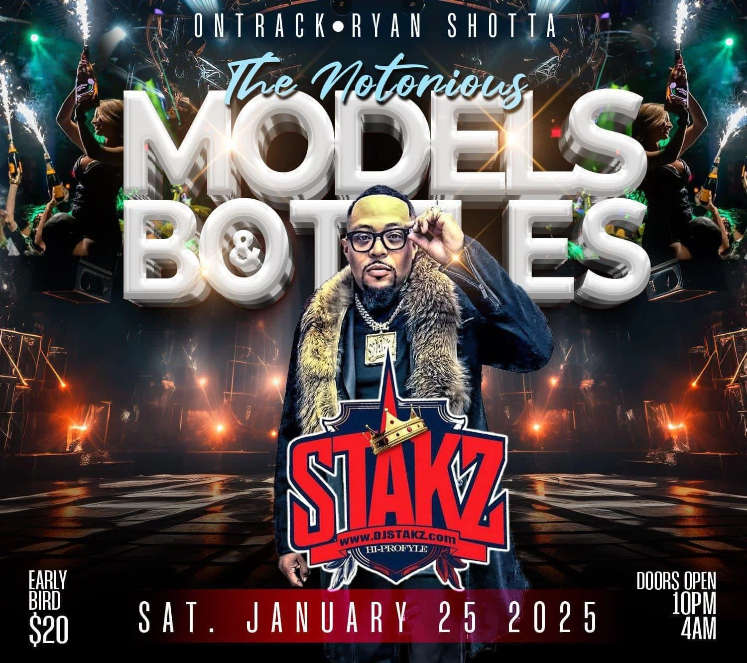 Models and Bottles - DJ Stakz - January 25.JPG