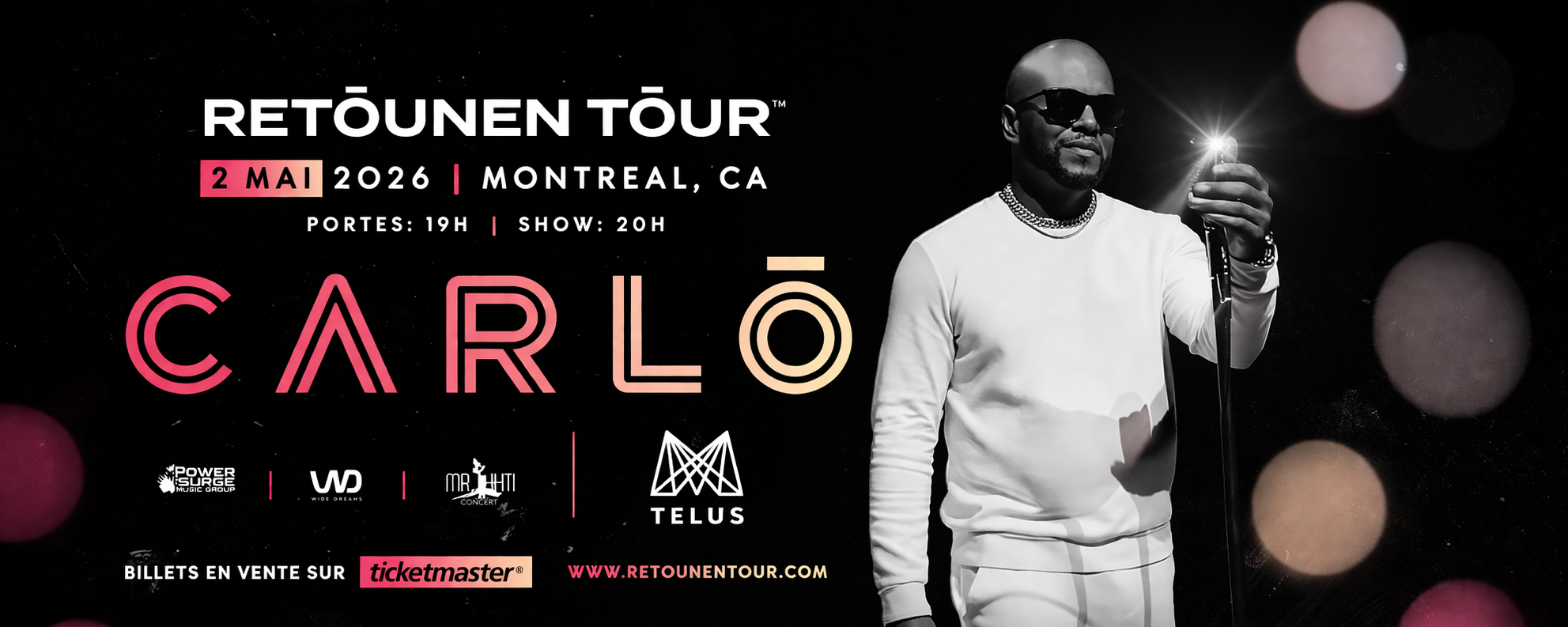 Carlo Retounen Tour Montreal Banner.png