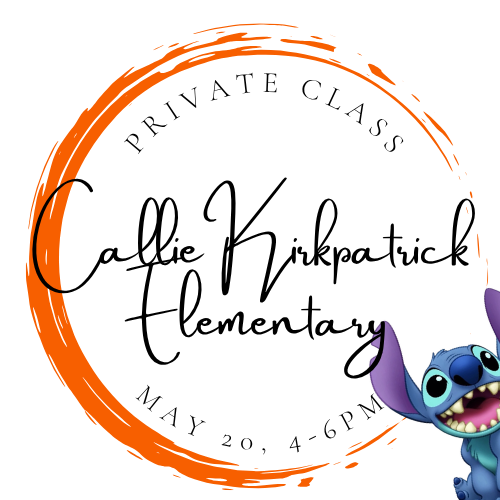 PRIVATE EVENT: 5-7PM CALLIE KIRKPATRICK ELEMENTARY FAMILY PAINT NIGHT