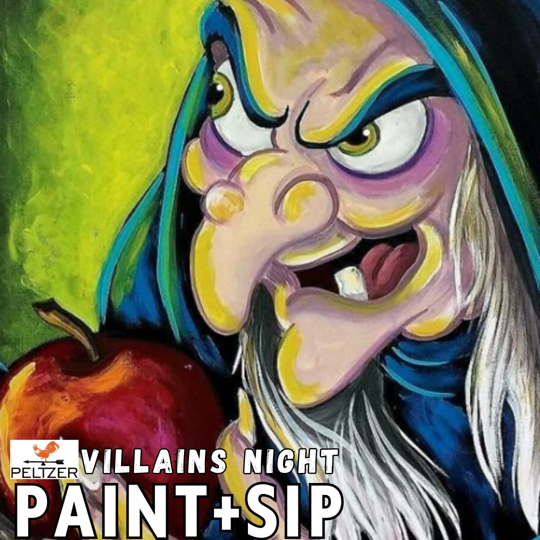 OCT 28 5-7300PM VILLAINS PAINT + SIP: PELTZER WINERY TEMECULA