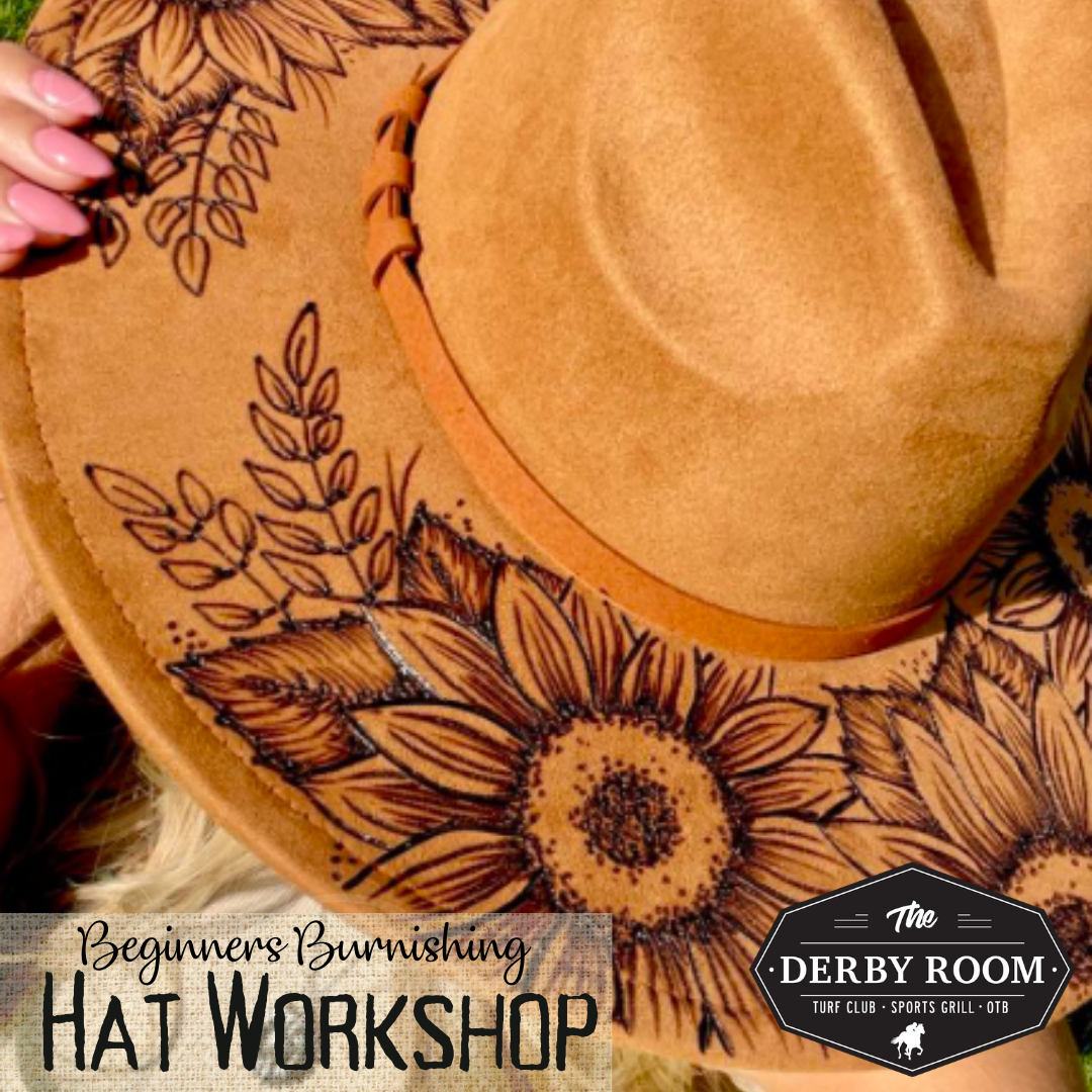 April 1 630-8PM Hat Burnishing Beginner's Workshop: Derby Room NORCO