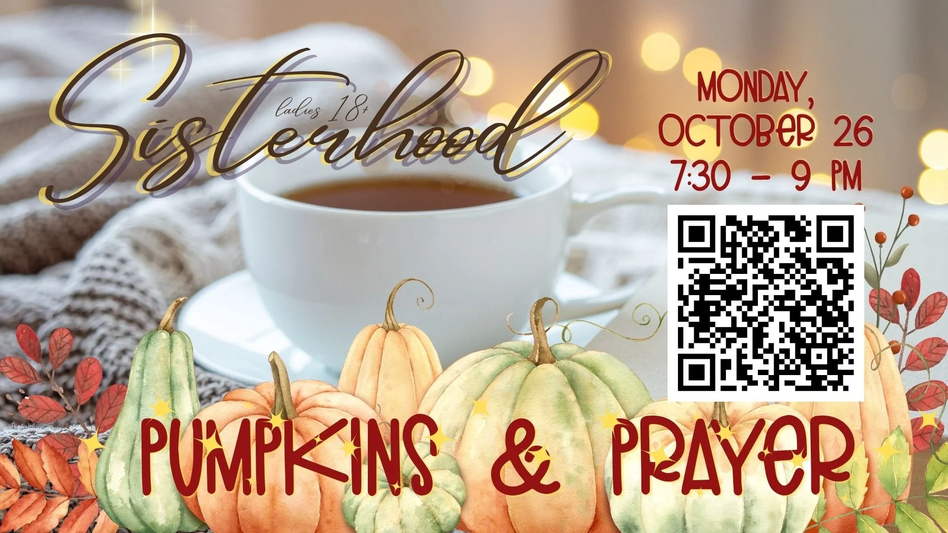 SISTERHOOD - Pumpkins & Prayers