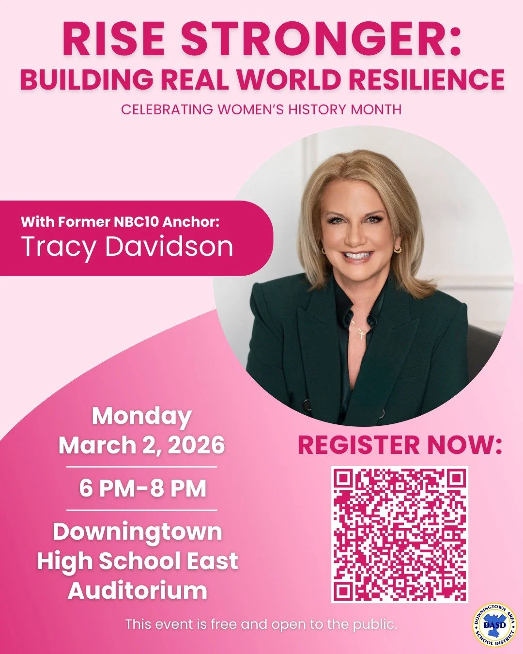 **FREE EVENT!**

Tracy Davidson, former NBC10 anchor, will be speaking at Downingtown High School East on Monday, March 2, 2026 from 6-8pm. Tracy will share her inspiring story and tips on how to bounce back with resilience no matter the situation.

