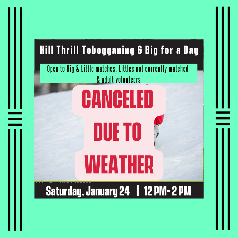 Hill Thrill Tobogganing &amp; Big for a Day - CANCELED DUE TO WEATHER