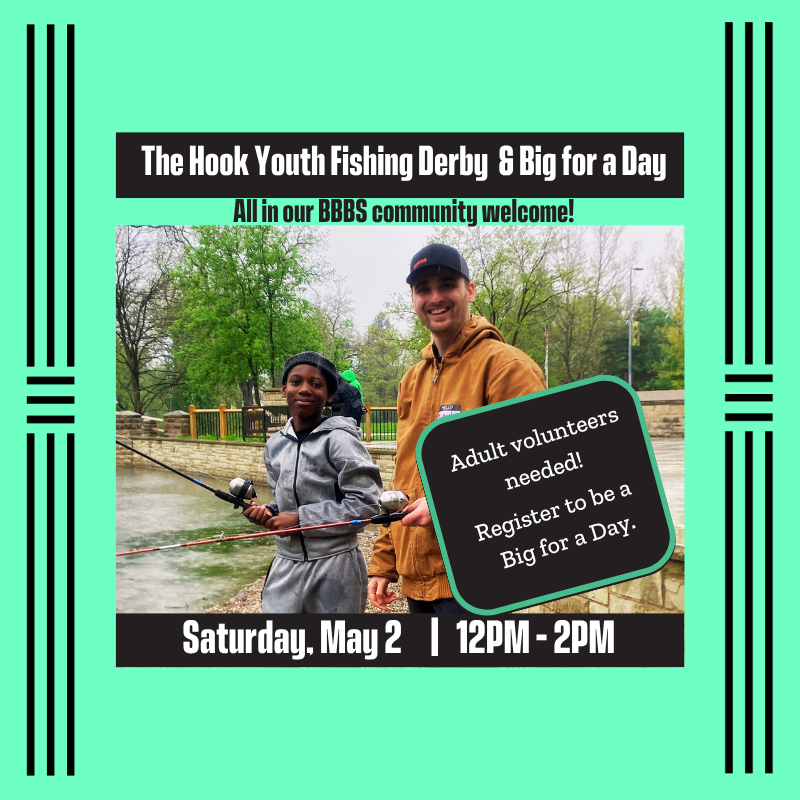 The Hook youth fishing derby &amp; big for a day