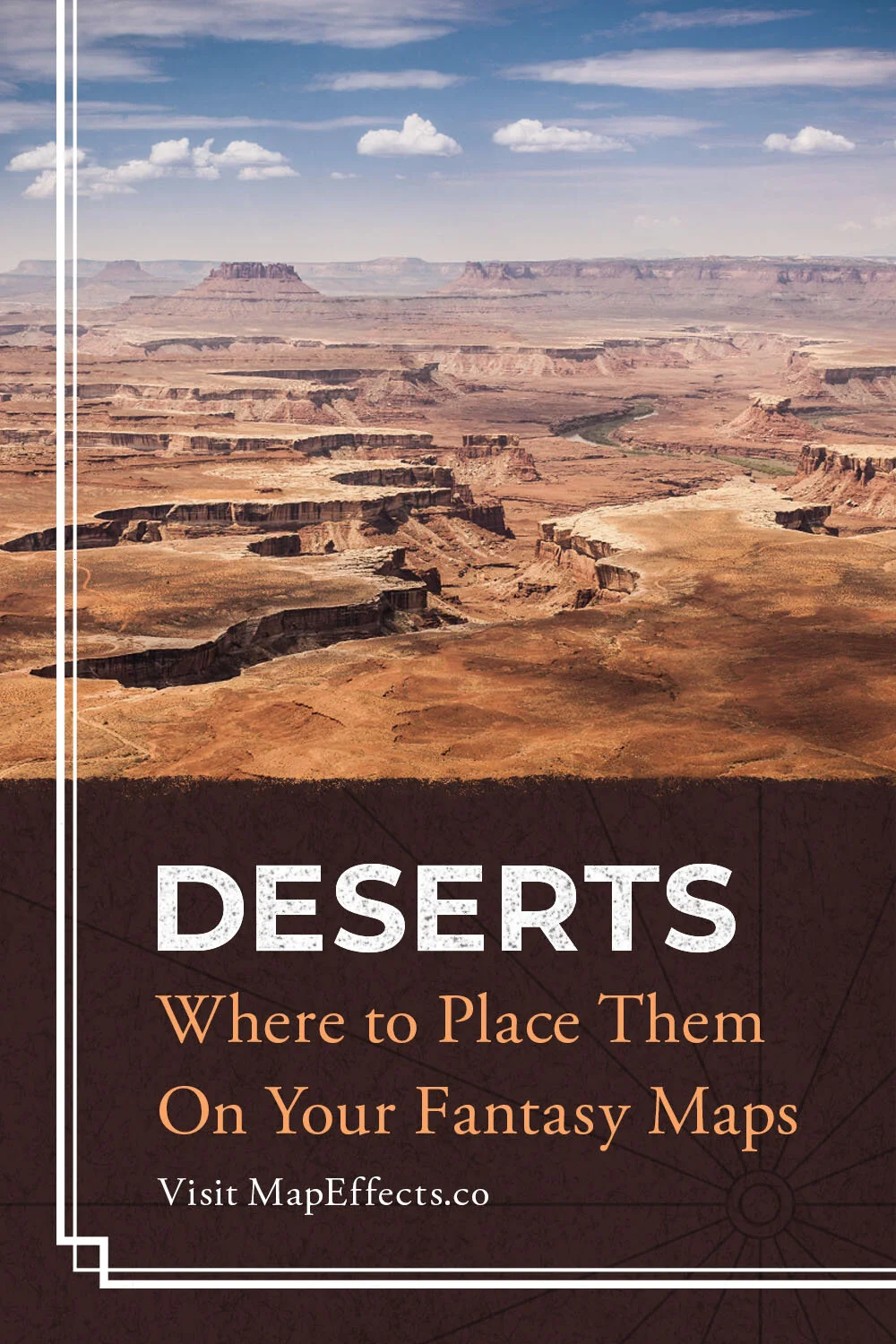 Where to Place Deserts On Your Map — Map Effects