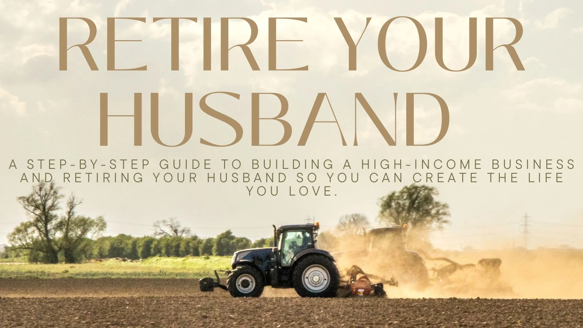 RETIRE YOUR HUSBAND BLUEPRINT.jpg