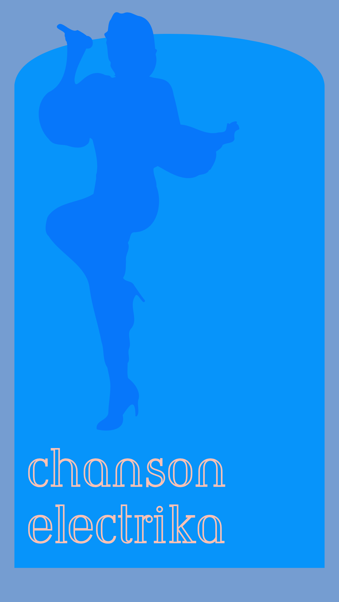 Magnificent Singer - More than one way to be a singer Chanson Electrika blues..png