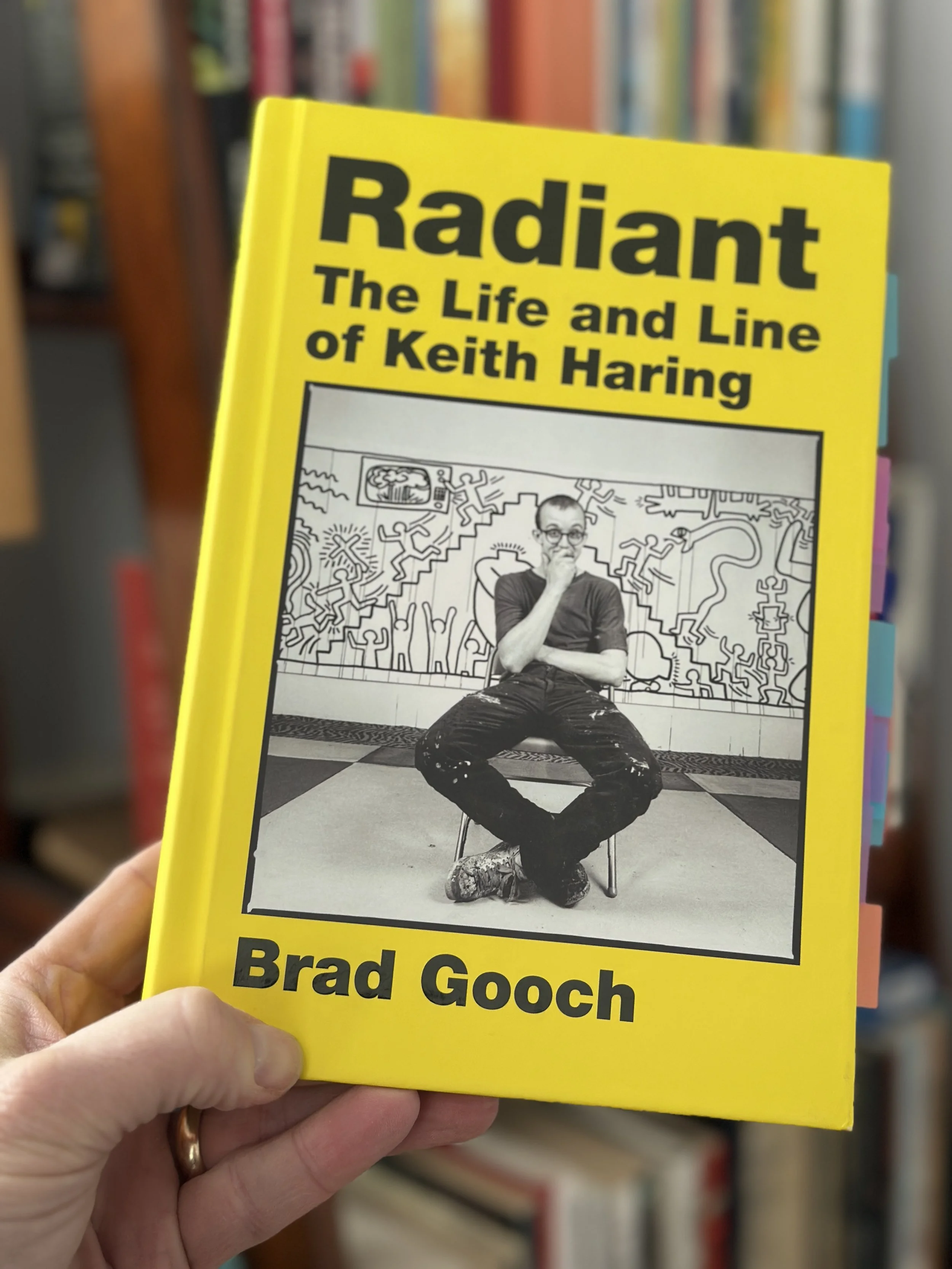 Radiant: The Life and Line of Keith Haring by Brad Hooch