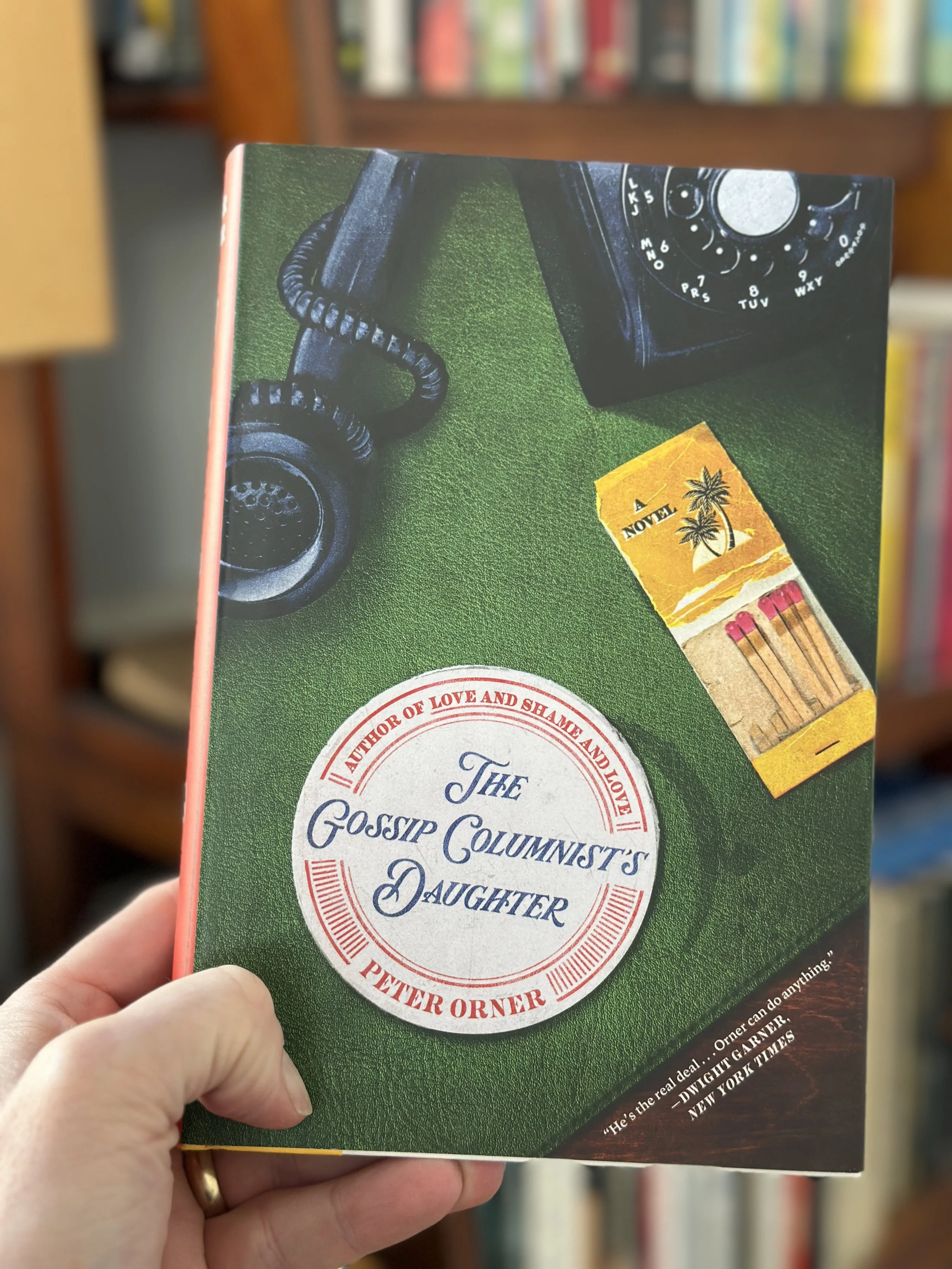 The Gossip Columnist's Daughter by Peter Orner