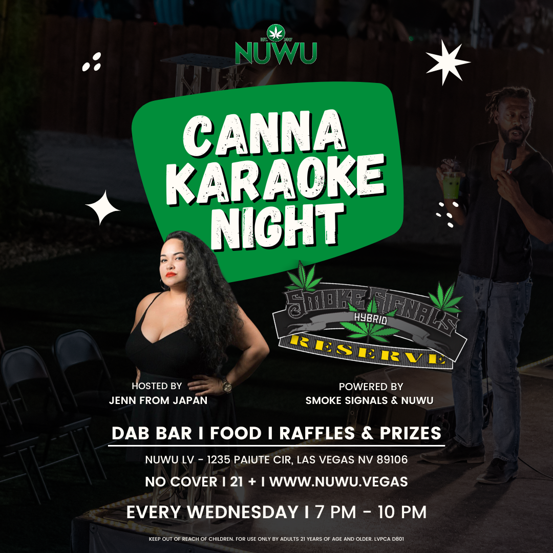 NUWU PRESENTS: CANNA-KARAOKE NIGHT