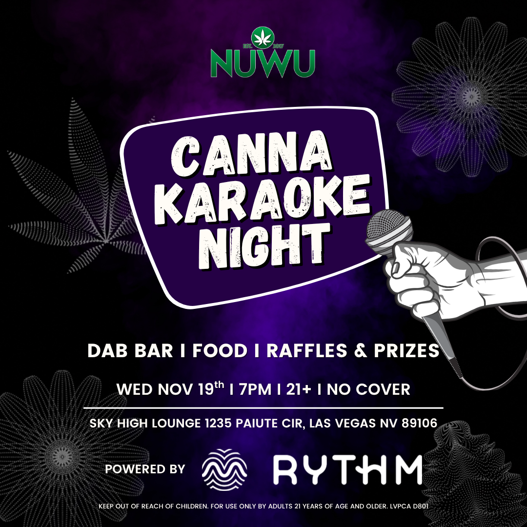 Canna-Karaoke Night Presented by RYTHM Hosted by Jenn From Japan ft. Royal Inheritance