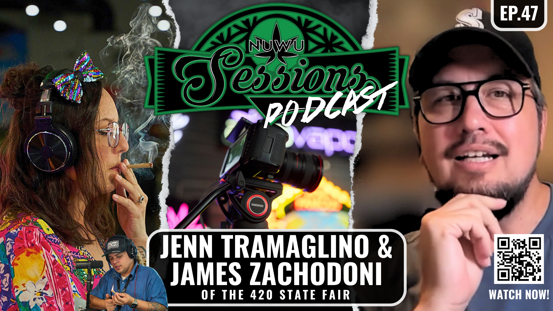 NuWu Sessions Podcast Episode 47: Jenn Tramaglino &amp; James Zachodni on the Future of Cannabis Events