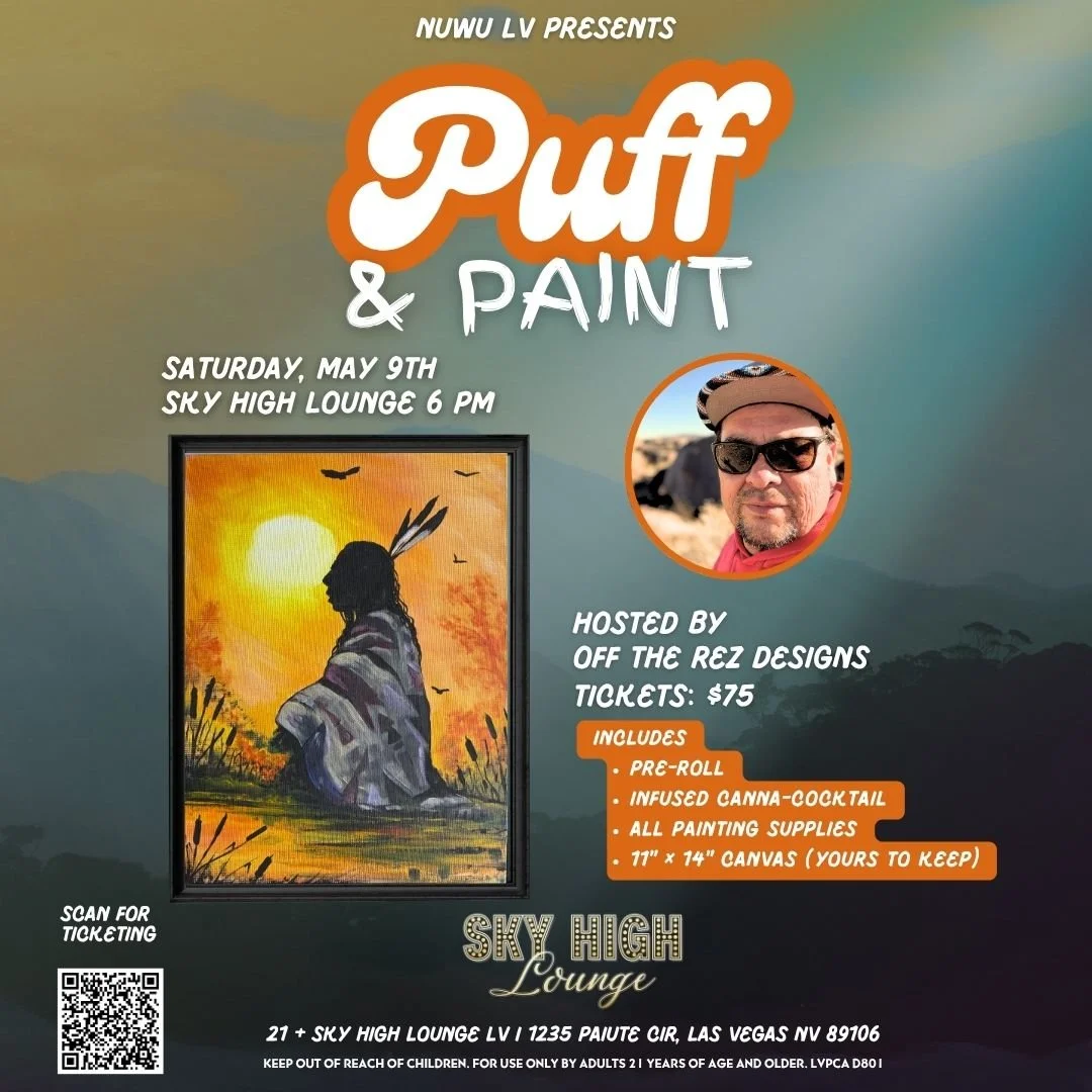 Paint &amp; Puff hosted by Adrian Tom of Off the Rez Designs