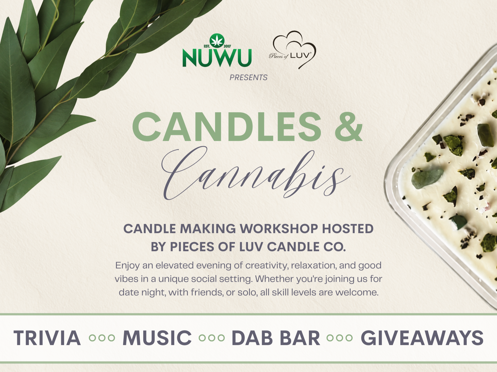 Candles &amp; Cannabis: Candle-Making Workshop Hosted by Pieces of Luv Candle Co.