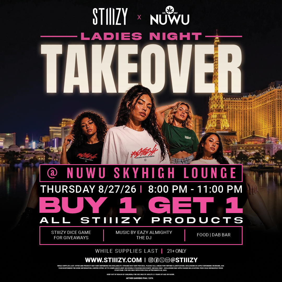 Nuwu Ladies Night – Stiiizy Takeover