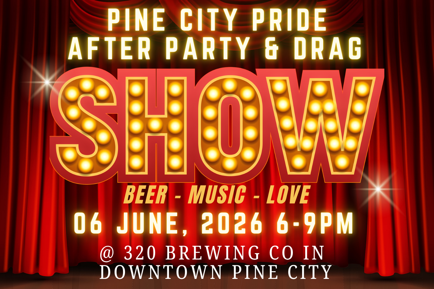 Pine City Pride After Party &amp; Drag Show
