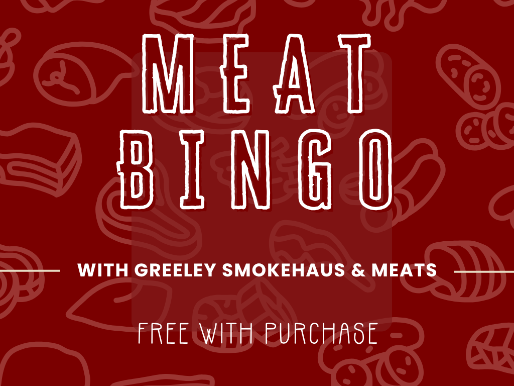 Meat BINGO with Greeley Smokehaus &amp; Meats