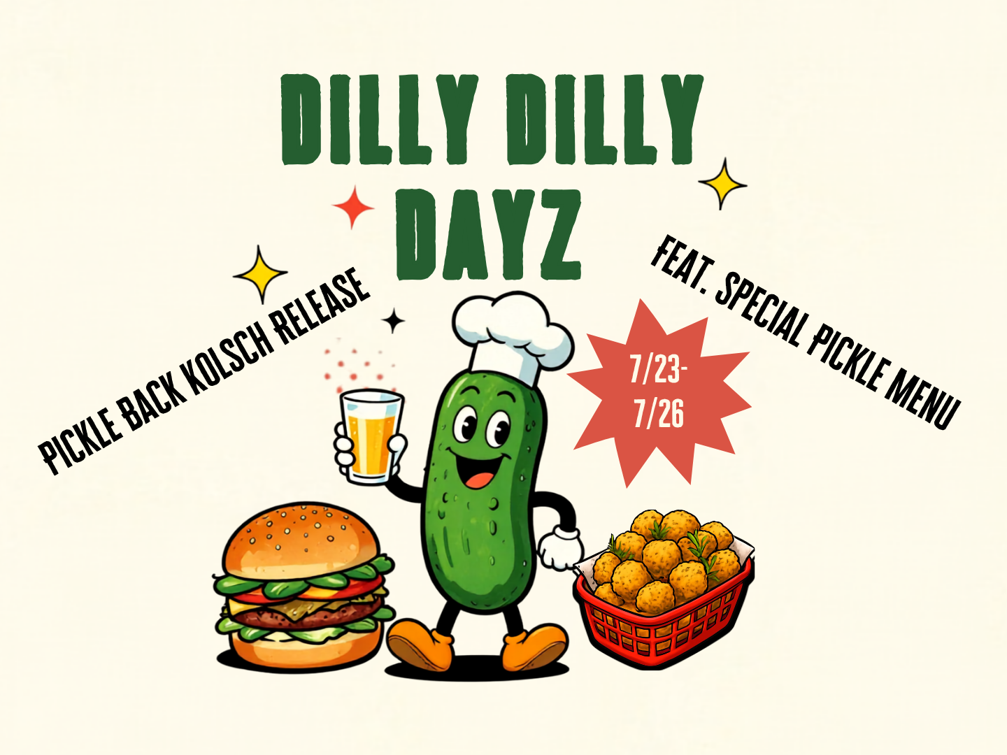 Dilly Dilly Dayz