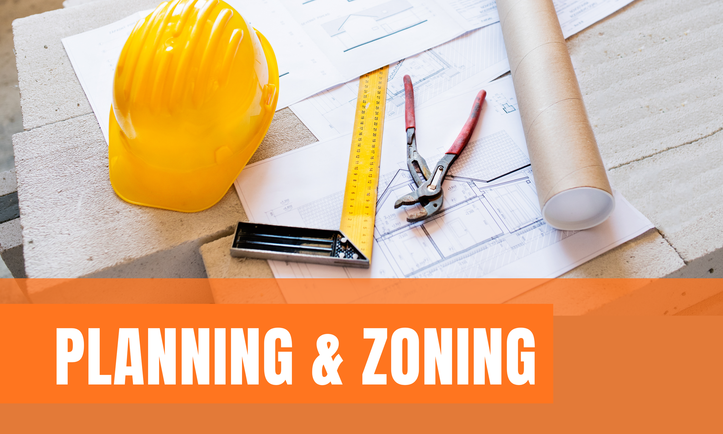 Planning &amp; Zoning Meeting