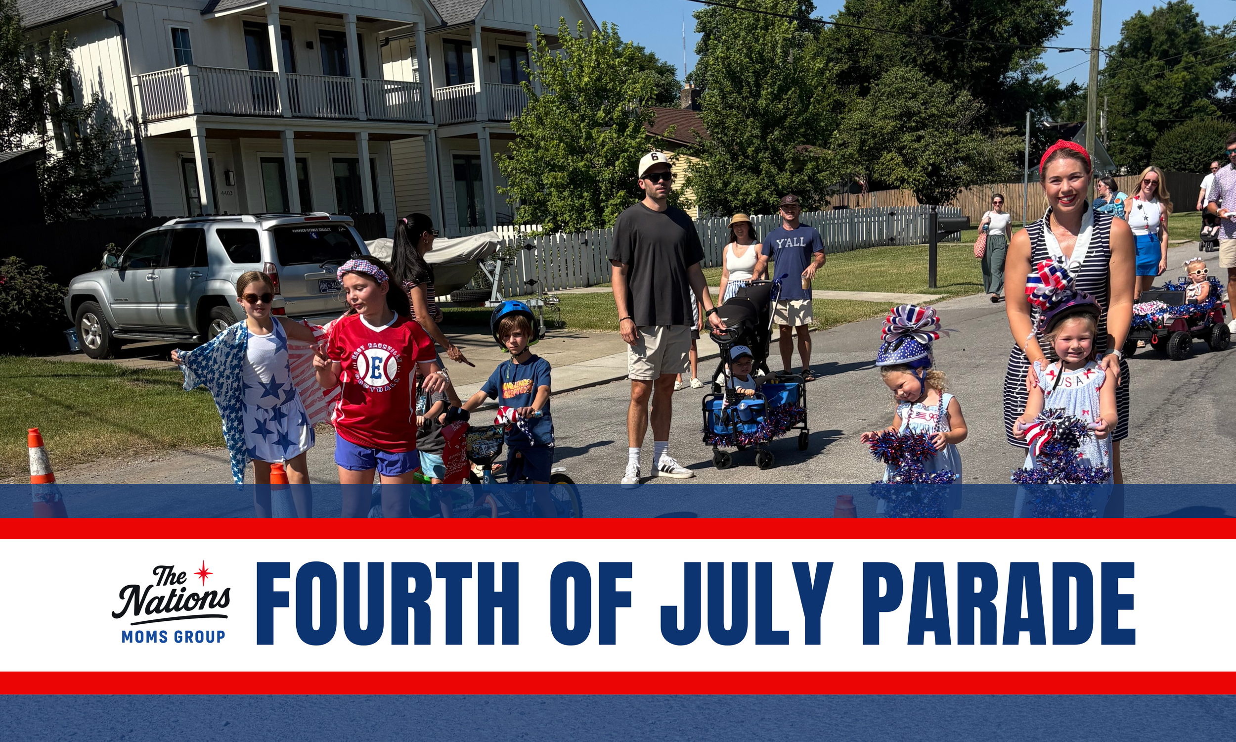 Nations Moms Group 4th of July Parade