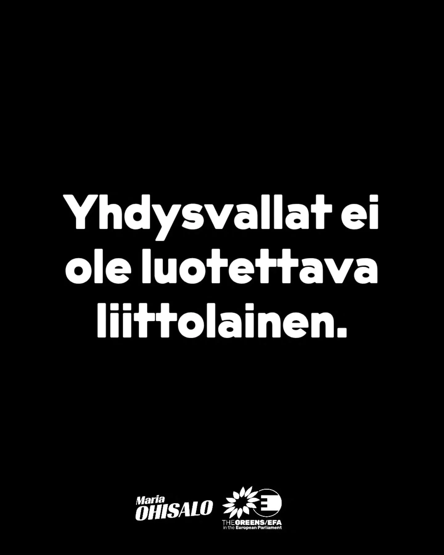 Yhdysvallat ei ole luotettava liittolainen. Olen sanonut sen useasti jo ennenkin ja se k&auml;y p&auml;iv&auml; p&auml;iv&auml;lt&auml; yh&auml; tuskallisemman selv&auml;ksi.

Presidentti Trumpin ty&ouml;kalupakkiin ulkopolitiikassa kuuluvat uhkailu,