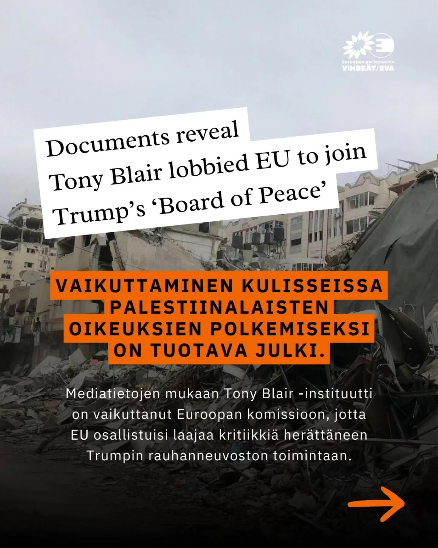 EU:n ei tule osallistua Trumpin &ldquo;rauhanneuvostoon&rdquo; siihen tiiviisti kytk&ouml;ksiss&auml; olevan Tony Blair-instituutin, tai mink&auml;&auml;n muunkaan ulkopuolisen tahon, vaikuttamisyrityksist&auml; huolimatta. 

Trumpin perustama Gazan 