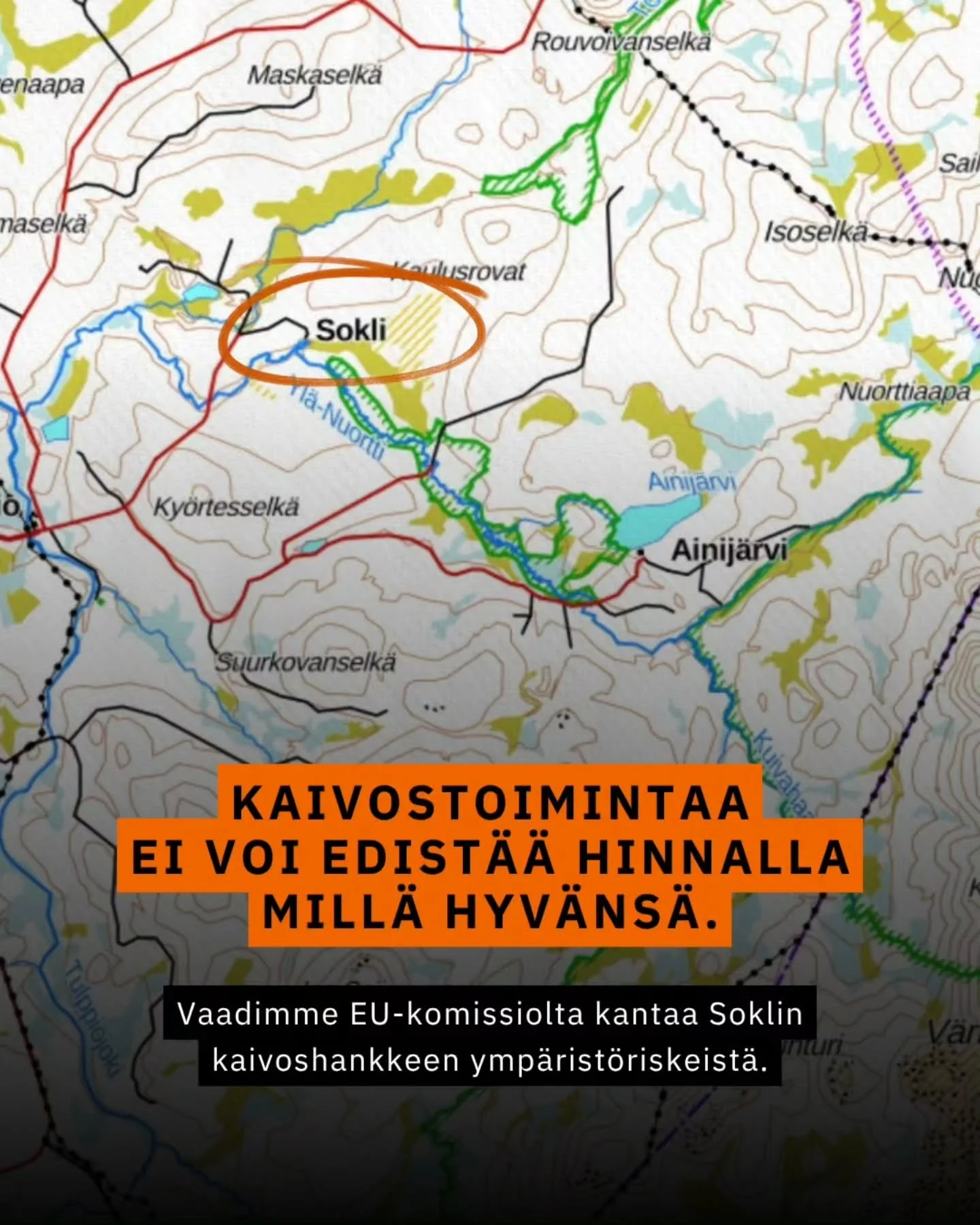 Ei voi olla niin, ett&auml; kerta toisensa j&auml;lkeen kaivostoimintaa pusketaan eteenp&auml;in t&auml;ysin luonnosta, vesist&ouml;ist&auml; ja paikallisyhteis&ouml;jen tahdosta v&auml;litt&auml;m&auml;tt&auml;. 

Soklin kaivos on hakenut komissiolt