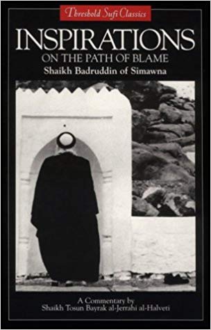 Inspirations: On the Path of Blame (Threshold Sufi Classics)