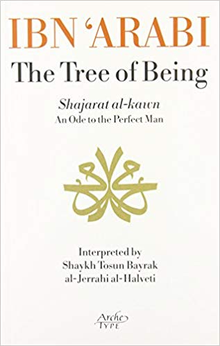 The Tree of Being: An Ode to the Perfect Man