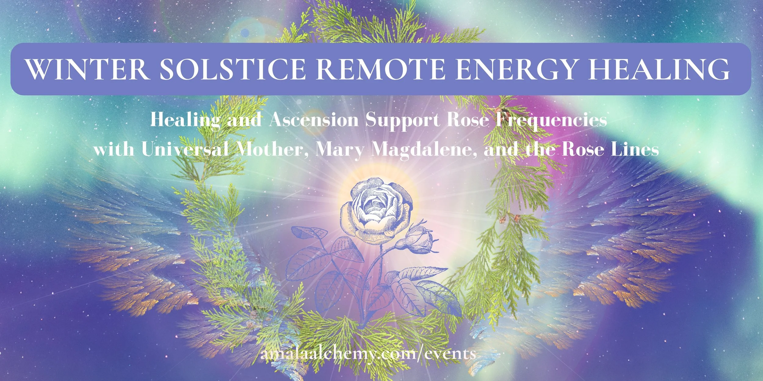 Winter Solstice Remote Healing with the Rose Lines
