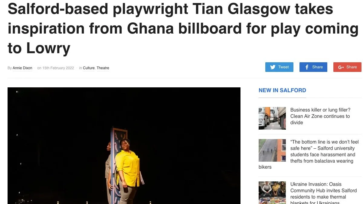 SALFORD-BASED PLAYWRIGHT TIAN GLASGOW TAKES INSPIRATION FROM GHANA BILLBOARD FOR PLAY COMING TO LOWRY