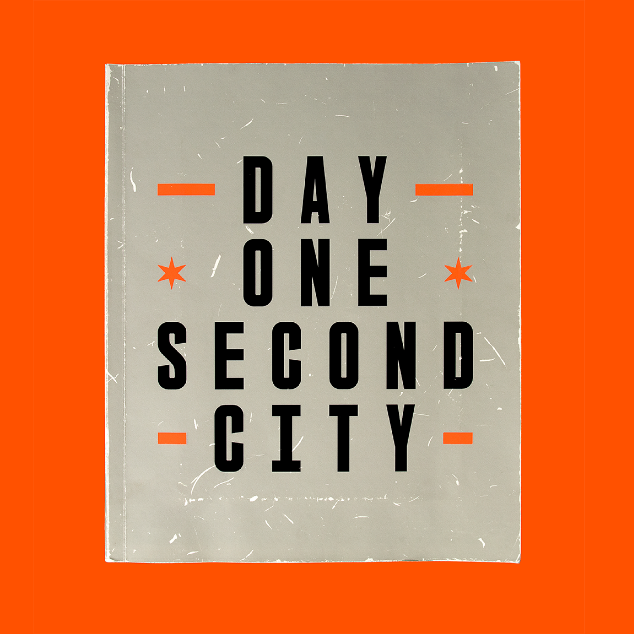 Day One Second City